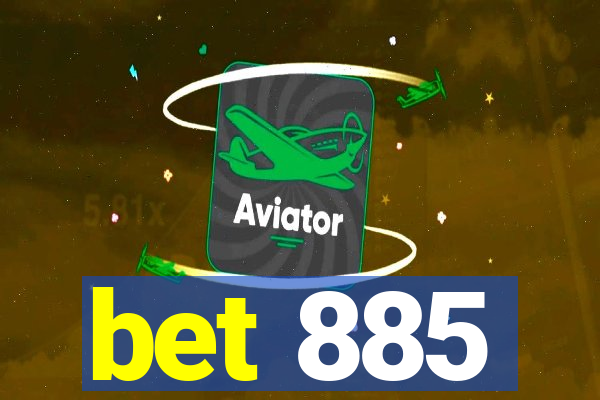 bet 885